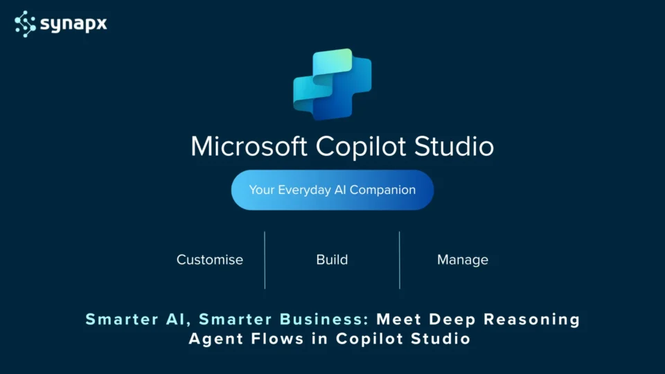 Microsoft Copilot Studio: your everyday ai companion where you can customise, build and manage at the same time with deep reasoning agent flows
